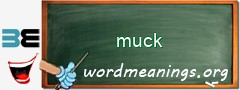 WordMeaning blackboard for muck